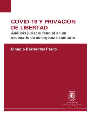 cover image of Covid 19 y privación de libertad